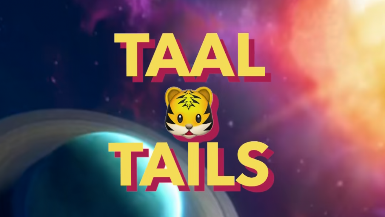 Taal Tails 1