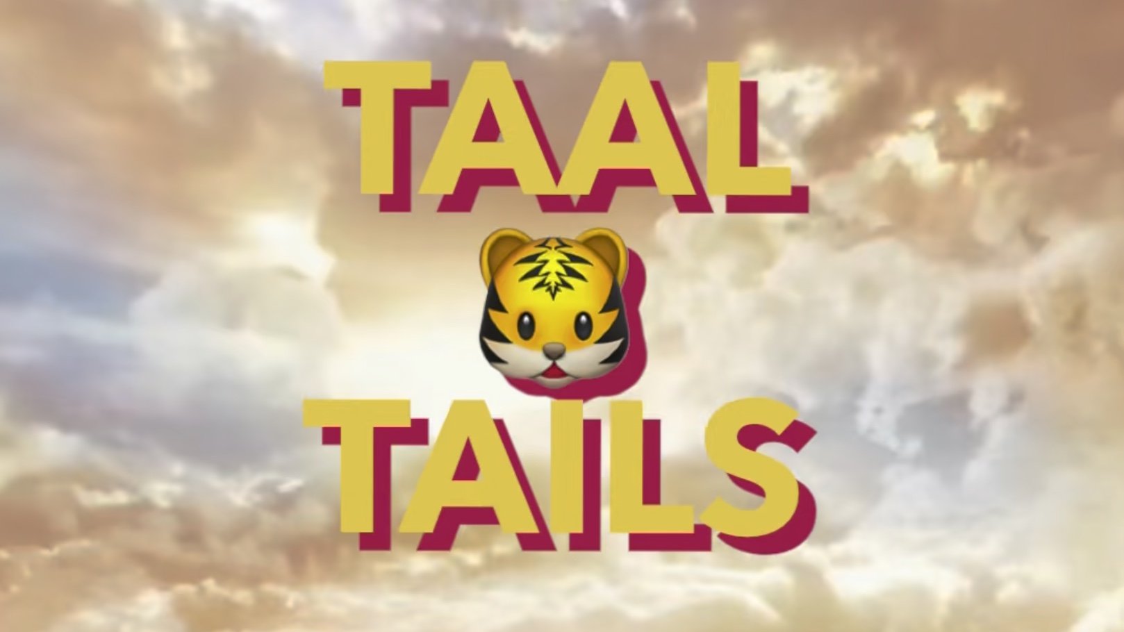 Taal Tails 5