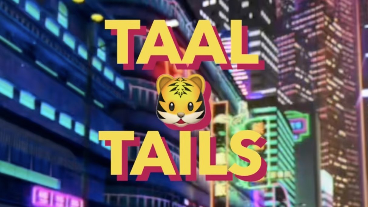 Taal Tails 7