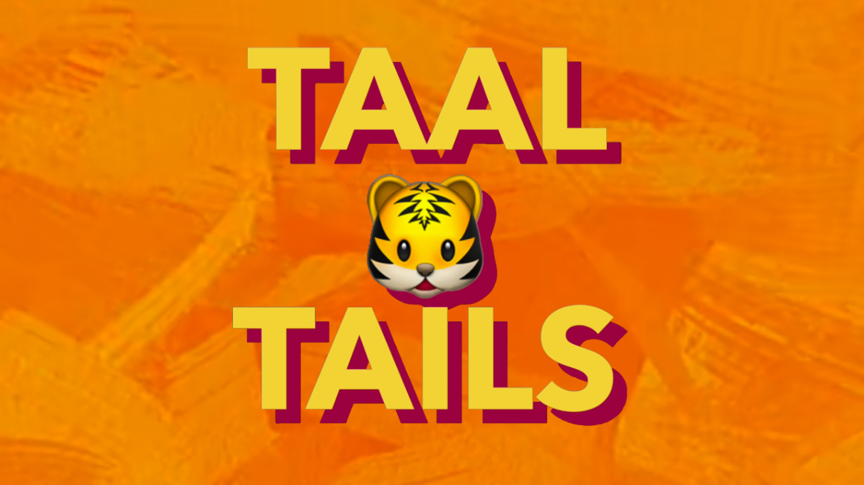 Taal Tails 10