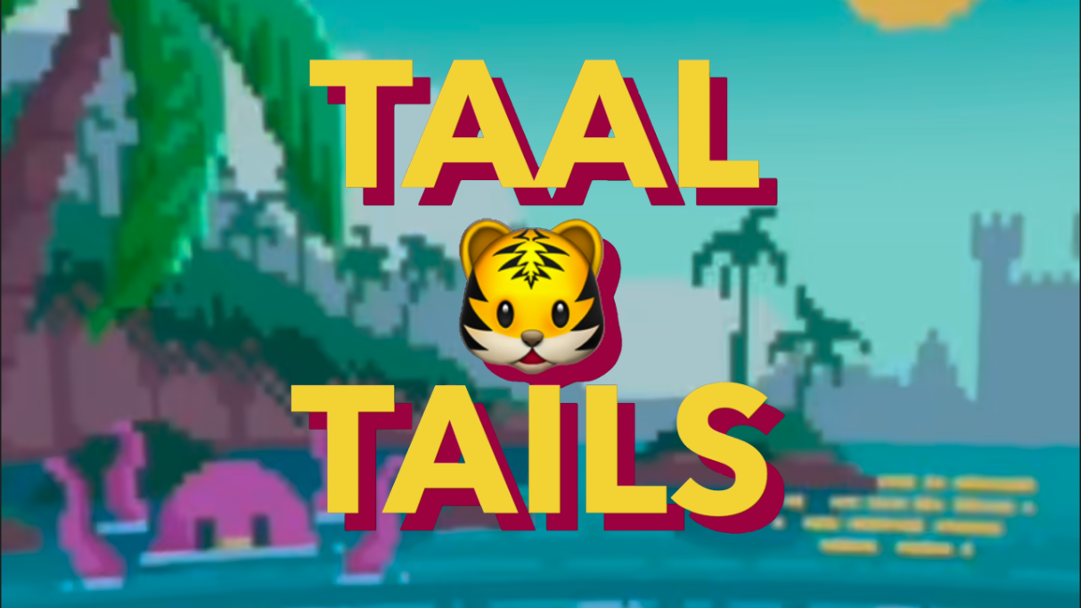 Taal Tails 18