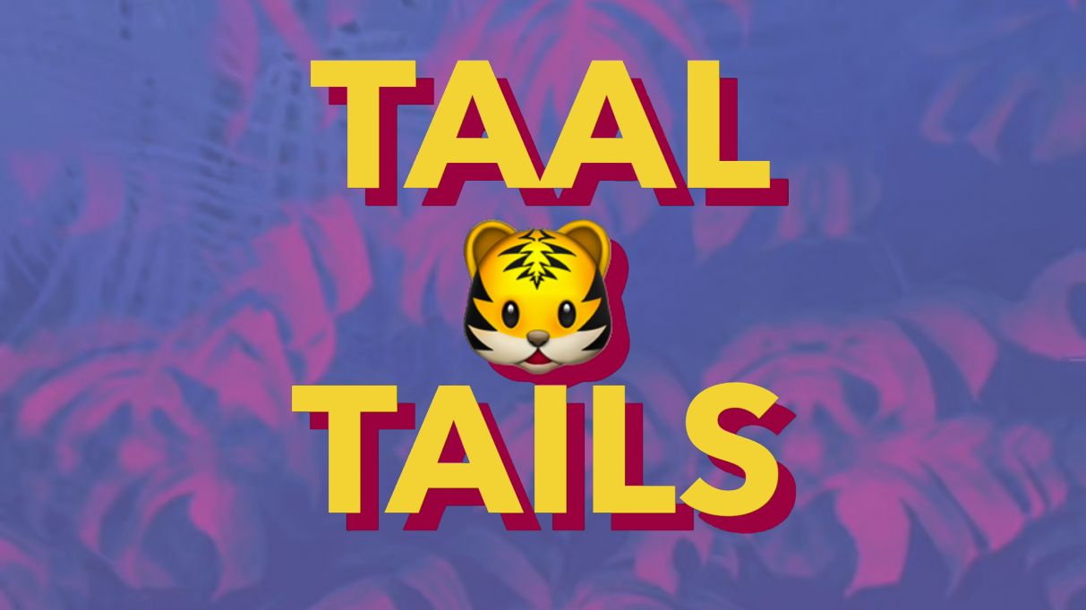 Taal Tails 14